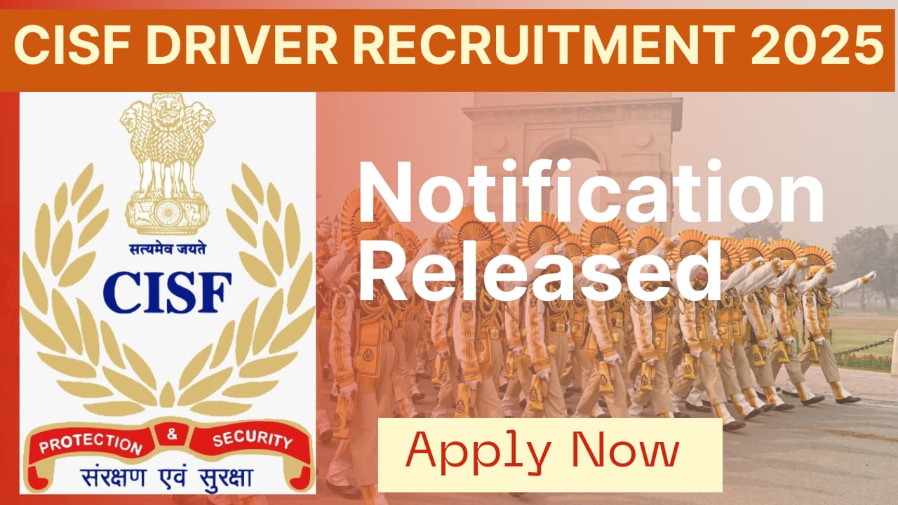 CISF Constable Driver Recruitment